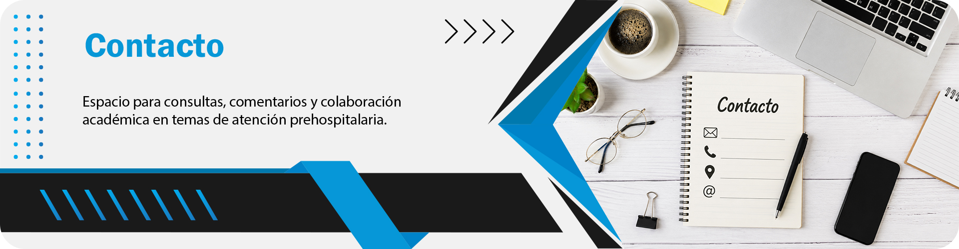 Banner de contacto para consultas, comentarios y colaboración académica en temas de atención prehospitalaria y formación paramédica.