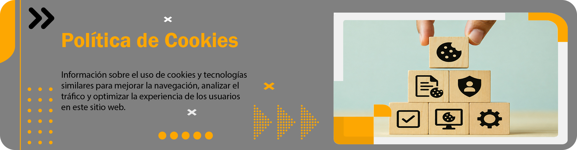 Banner de política de cookies con bloques de madera que representan el uso de cookies, preferencias de navegación, privacidad y configuración del sitio web.